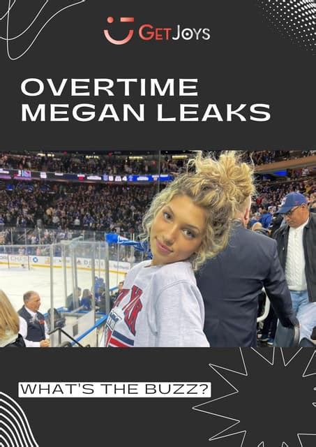 overtime megan leacks|Overtime Megan Leak: A Deep Dive